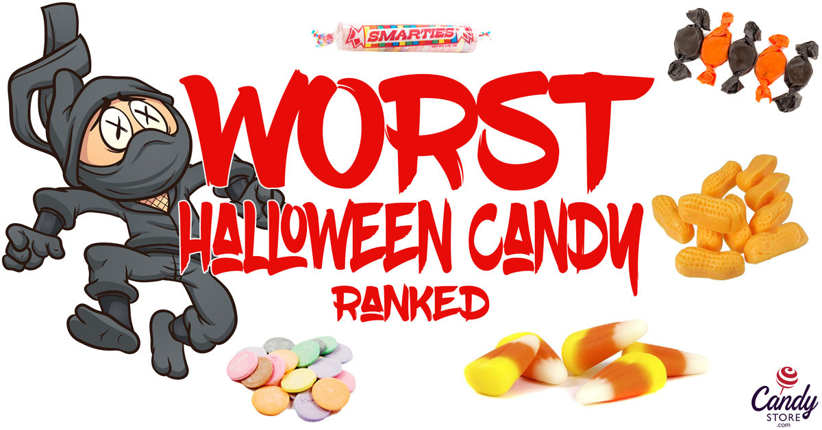 The Worst Halloween Candy And The Best 